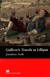 GULLIVER´S TRAVELLS IN LILLIPUT