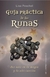 GUIA PRACTICA DE LAS RUNAS