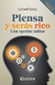PIENSA Y SERÁS RICO
