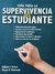 GUIA PARA LA SUPERVIVENCIA DEL ESTUDIANTE