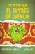 CONTROLA EL ESTRÉS DE GREMLIN