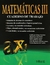 MATEMATICAS 3. CUADERNO DE TRABAJO