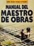 MANUAL DEL MAESTRO DE OBRAS