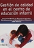 GESTION DE CALIDAD EN EL CENTRO DE EDUCACION INFANTIL