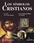 LOS SIMBOLOS CRISTIANOS