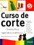 CURSO DE CORTE