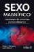 SEXO MAGNÍFICO