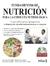 FUNDAMENTOS DE NUTRICION PARA LA CONSULTA NUTRIOLOGICA (COACHING TRILLAS)