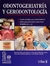 ODONTOGERIATRIA Y GERODONTOLOGIA