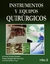 INSTRUMENTOS Y EQUIPOS QUIRURGICOS