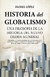 HISTORIA DEL GLOBALISMO