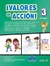 ¡VALORES EN ACCIÓN! 3 PRIMARIA