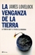 LA VENGANZA DE LA TIERRA