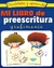 MI LIBRO DE PREESCRITURA. GRAFOMANIA