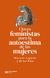 CLAVES FEMINISTAS PARA LA AUTOESTIMA DE LAS MUJERES