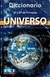 DICCIONARIO UNIVERSO 3º Y 4º DE PRIMARIA