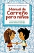 MANUAL DE CARREÑO PARA NIÑOS