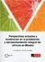 PERSPECTIVAS ACTUALES Y TENDENCIAS EN LA PRODUCCION Y APROVECHAMIENTO INTEGRAL DE CÍTRICOS EN MÉXICO