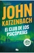 El club de los psicópatas