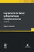 Ley General de Salud y disposiciones complementarias 5ª Edición