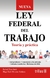 NUEVA LEY FEDERAL DEL TRABAJO