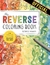 THE REVERSE COLORING BOOK