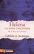 Helena, la reina condenada. Tomo III: El libro de las heridas (897)