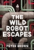 THE WILD ROBOT ESCAPES 2