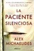 La paciente silenciosa. Edición limitada