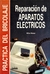 REPARACION DE APARATOS ELECTRICOS