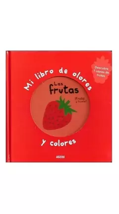 Libro de olores y colores FRUTAS