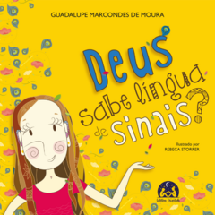 Deus Sabe Língua de Sinais?