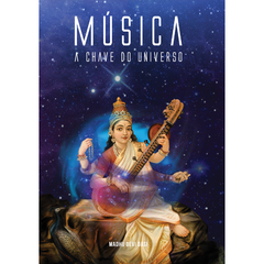 Música, A Chave do Universo