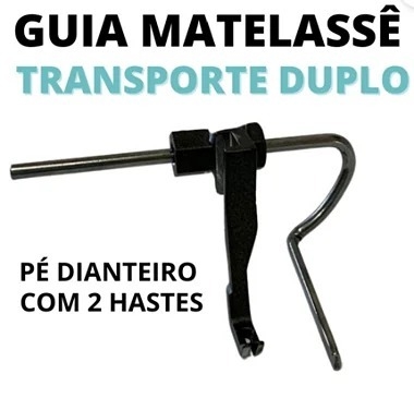 Calcador Dianteiro - Transporte Duplo Com Guia Matelassê
