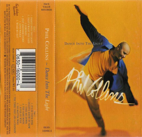 CASSETTE-Phil Collins...Dance Into The Light (SELLADO)