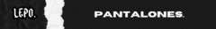 Banner de la categoría Pantalones