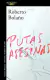 Putas asesinas - Roberto Bolaño