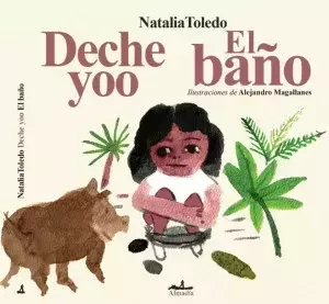 El baño - Natalia Toledo - comprar en línea