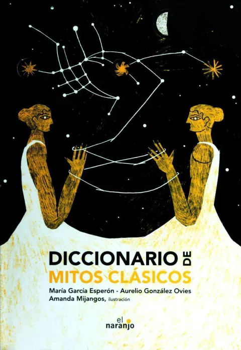 Diccionario de mitos clásicos - María García Esperón
