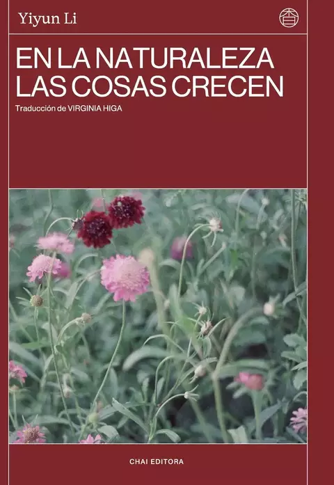En la naturaleza las cosas crecen - Yiyun Li - comprar en línea