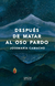 Despuès de matar al oso pardo - José María Camacho