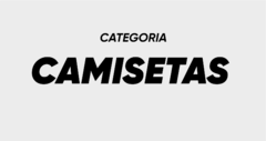 Banner da categoria Camisetas