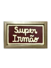 Placa Super irmão