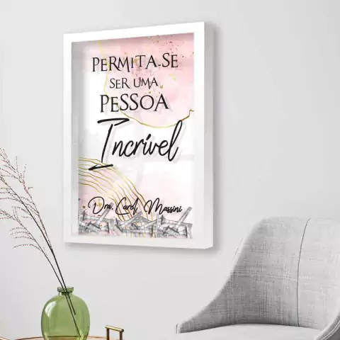 Quadro para Frascos e Seringas - Seja incrível - Quadro Novo