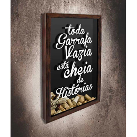 Quadro Porta Rolhas Toda Garrafa Vazia... - Quadro Novo