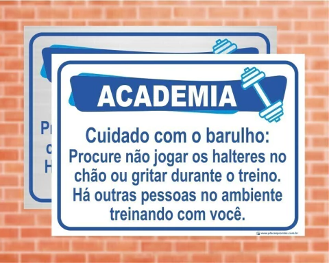 Placa Academia Cuidado com o barulho durante o treino (AC10)