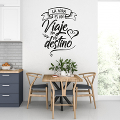 La Vida es un Viaje no un destino