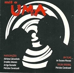 CD Mil e UMA - Filme de Susana Moraes - Trilha Original PERICLES CAVALCANTI
