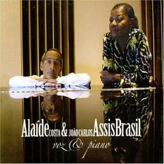 CD VOZ & PIANO - Alaíde Costa e João Carlos Assis Brasil