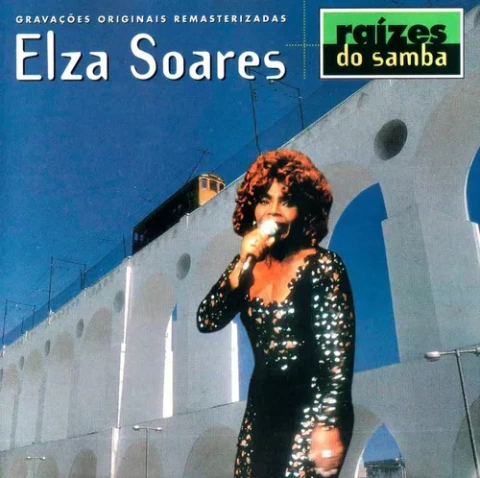 CD Elza Soares - Raízes Do Samba